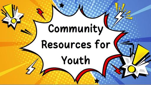 Community Resources for Youth Slides
